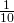 \frac {1}{10}