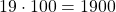 19\cdot 100 = 1900